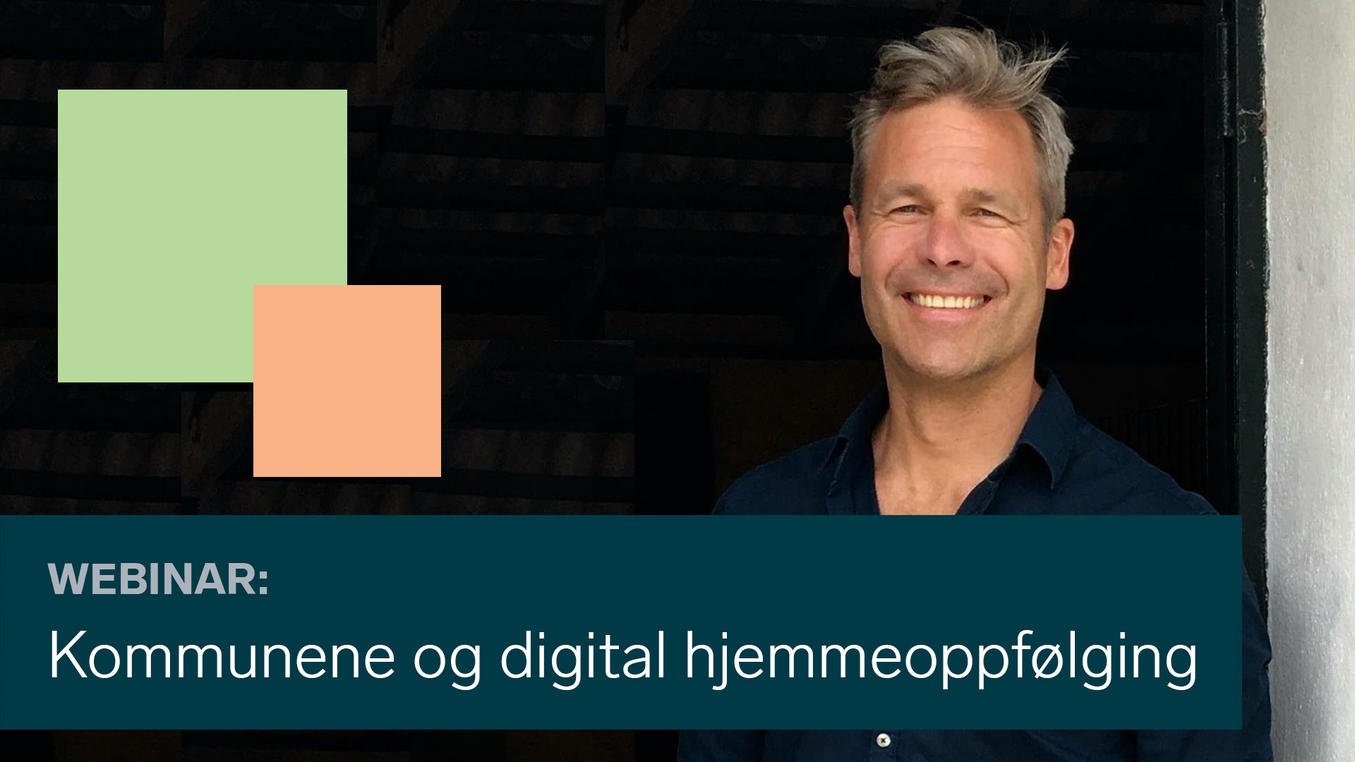Morten Lauknes delte erfaringer fra Agder om digital hjemmeoppfølging under korona.