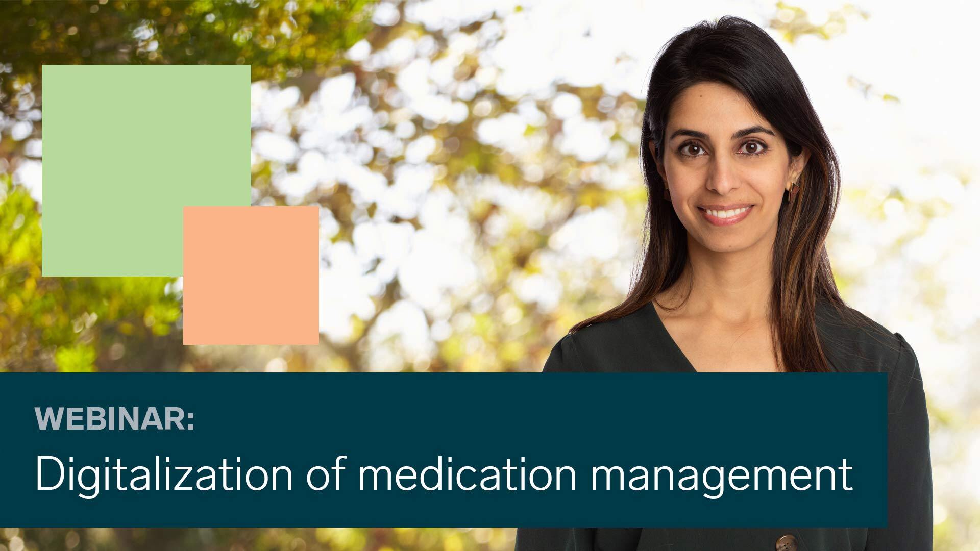 Digitalization of medication management
