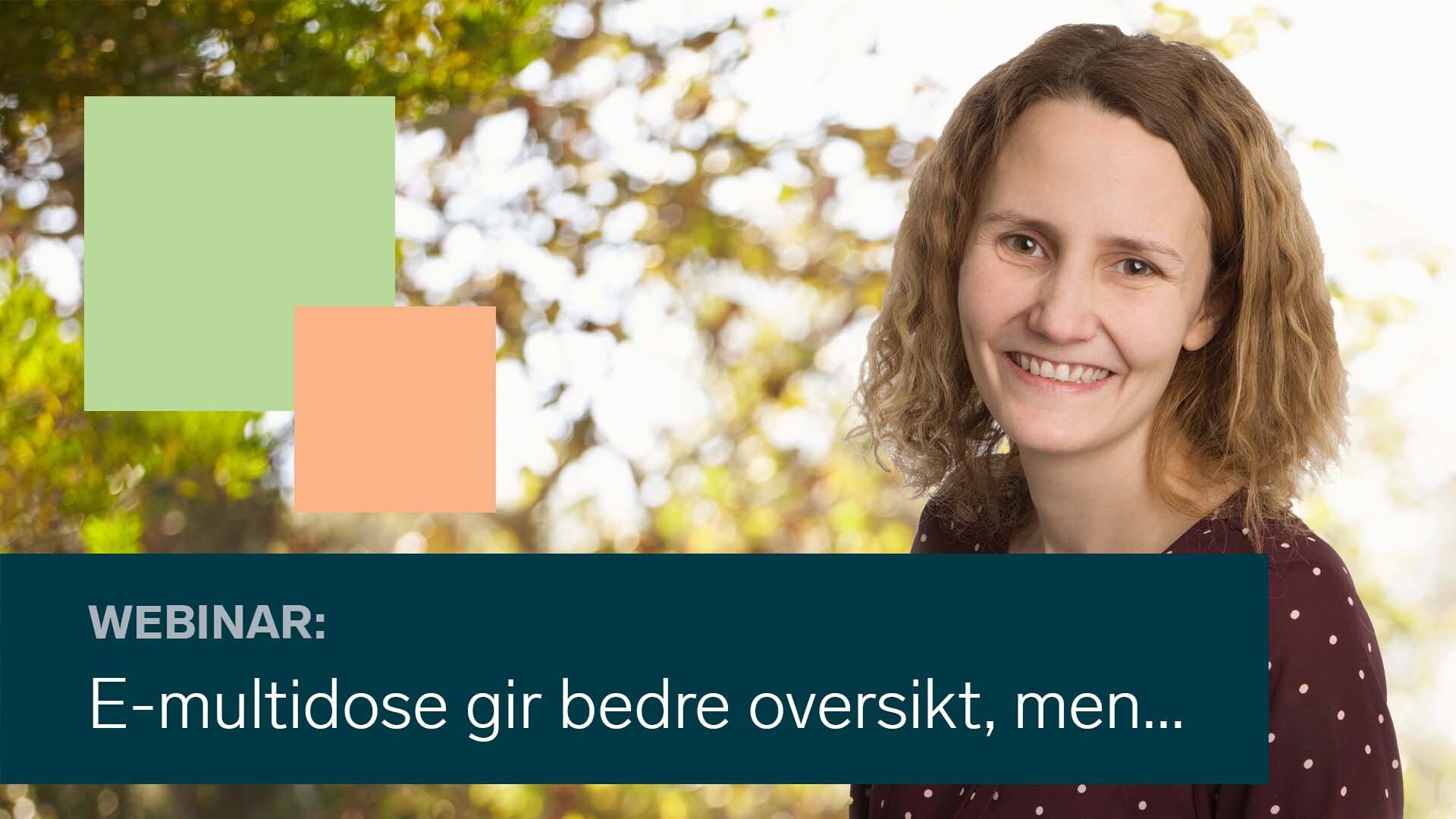 Anette Vik Jøsendal presenterer funn fra hennes doktorgrad om e-multidose.