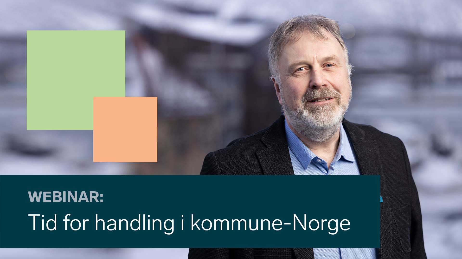 Webinar: Tid for handling i kommune-Norge